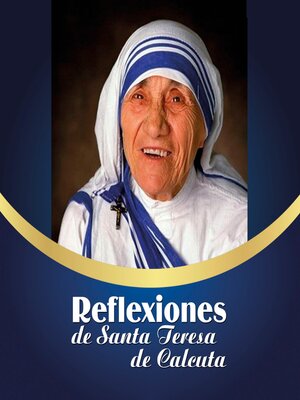 cover image of Reflexiones de Santa Teresa de Calcuta